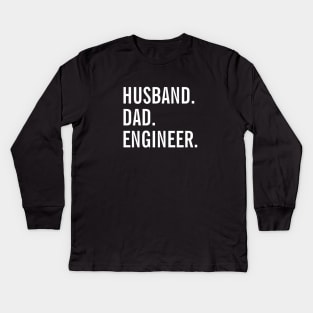 Husband Dad Engineer Kids Long Sleeve T-Shirt